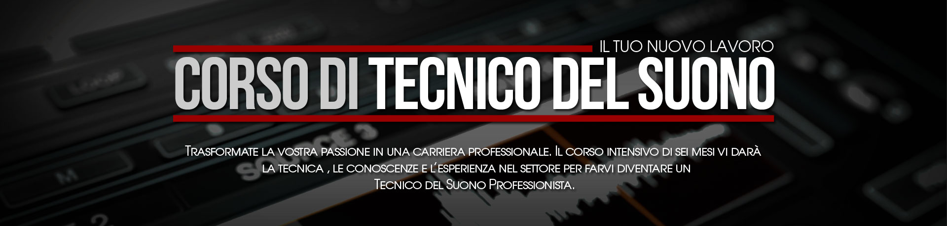 Corso di Tecnico del Suono